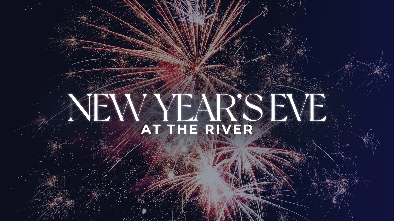New Year's Eve at The River